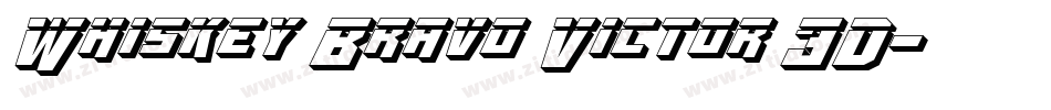 Whiskey Bravo Victor 3D字体转换